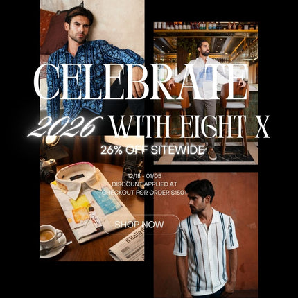 End of the Year Sale: 26% Off Sitewide at Eight X